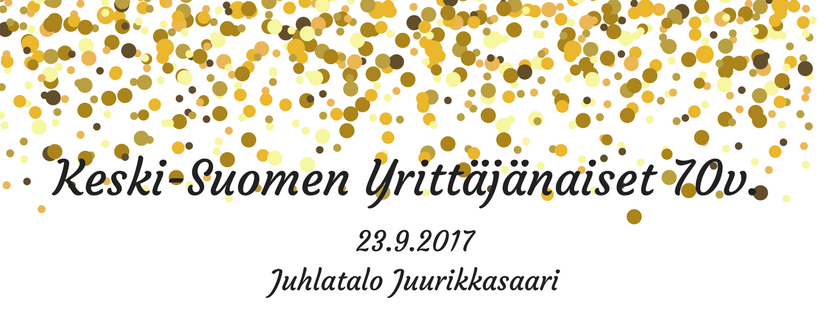 Keski-Suomen Yrittäjänaisten 70-vuotisjuhla